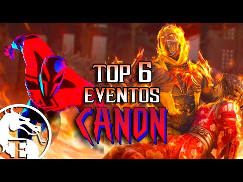 Top 6 EVENTOS CANON de Mortal Kombat | The End