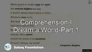 Comprehension-I Dream a World-Part 1