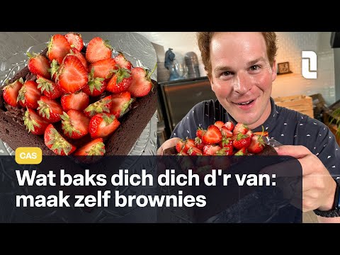 Wat baks dich dich d'r van: maak zelf brownies | Cas 👨‍🍳