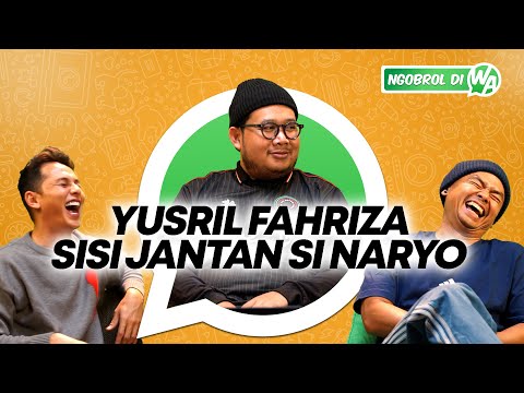 YUSRIL FAHRIZA SERING DIKIRA "NGONDEK" BENERAN,SERING DIKIRIMIN FOTO T*T*T!!! - NGOBROL DI WA EPS.21
