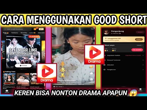 Cara Menggunakan Aplikasi GoodShort || Cara Pakai Aplikasi GoodShort