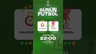 Galatasaray - Liverpool | Şampiyonlar Ligi Günün Maç Programı & Maç Saatleri & Hakemler |