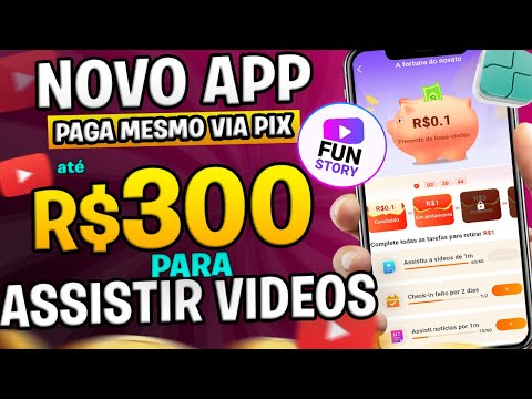 APP para GANHAR DINHEIRO via PIX ASSISTINDO VIDEOS de GRAÇA 👉até R$300 na Hora✅ App Pagando