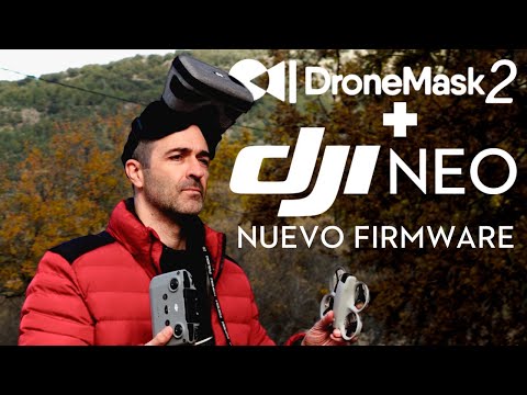 DJI NEO + DRONEMASK 2 - ¿COMBINACIÓN PERFECTA? | PRUEBO el NUEVO FIRMWARE con NOVEDADES