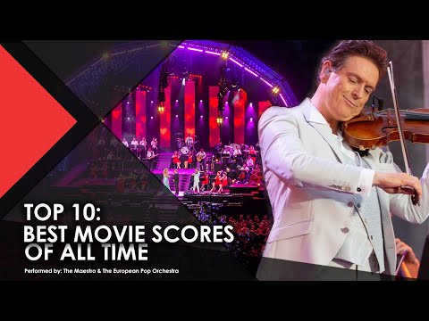 TOP 10: BEST MOVIE SCORES OF ALL TIME - The Maestro & The European Pop Orchestra