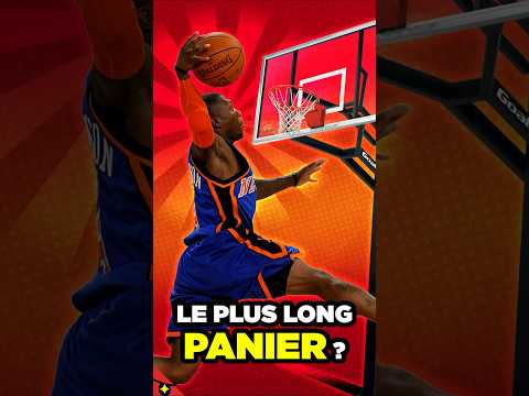 Quel est le PLUS LONG PANIER de BASKET ? 🏀