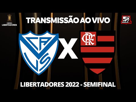 VÉLEZ SARSFIELD X FLAMENGO - AO VIVO - SEMIFINAL LIBERTADORES 2022 - NARRAÇÃO RAFA PENIDO