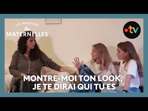 Montre-moi ton look, je te dirai qui tu es - La Maison des maternelles #LMDM