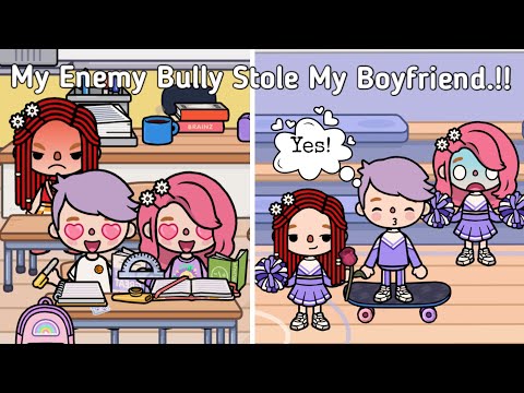 My En€my Bu*ly Stole My Boyfriend!!!😱🥀💔💍| Toca Life World ✨| Sad Story 💗| Toca Boca