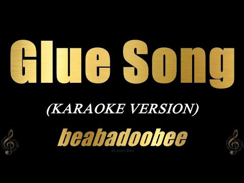 GLUE SONG – Beabadoobee (Karaoke Version)