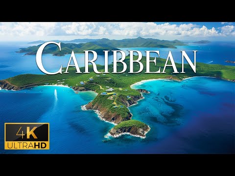 Wonders of The CARIBBEAN (4K Video UHD) - Relaxing Music With The Most Amazing Places