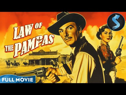 Cowboy Tangled in a Web of Betrayal | Western | Full Movie | Law of the Pampas