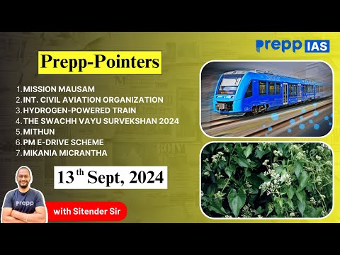 The Hindu Newspaper Today Analysis I Prepp Pointers | 13 September 2024 | UPSC Prelims 2024/25