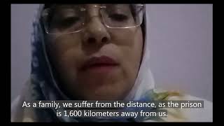 Saharawi Prisoners Face Discrimination, Sister of Founder of Advocacy Group said .