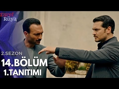 Eşref Rüya 14.Bölüm Fragmanı - 2.Sezon Teaser