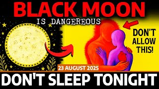 Chosen Ones, This is Why You MUST Not Touch Anyone During the LAST Day Before the Black MOON! Aug 23