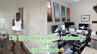 Dia (2) preparando mi habitación Gamer sigan viendo😱