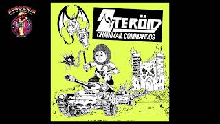 Steröid - Chainmail Commandos (2025)