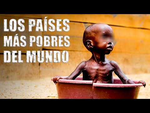 LOS PAÍSES MÁS POBRES DEL MUNDO 2022