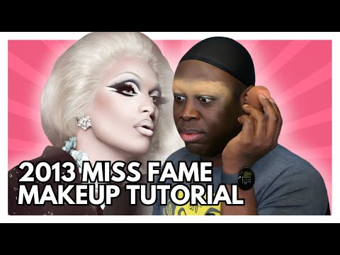 Miss Fame's 2013 Make Up Tutorial BREAKS Bob The Drag Queen