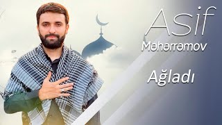 Asif Meherremov - Huseyne Yerler Agladi (2025) Huseyne goyler agladi 