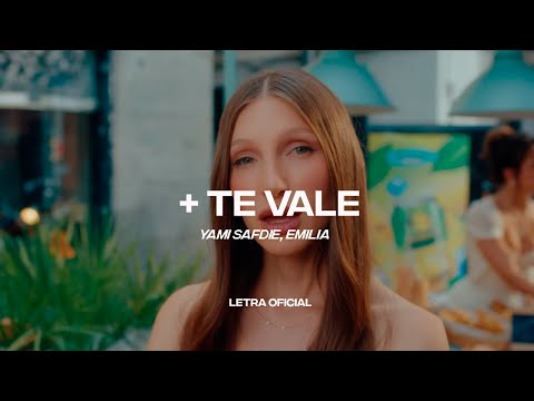 Yami Safdie, Emilia – + Te Vale (Lyric Video) | CantoYo