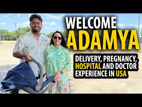 Delivery, Pregnancy,  Hospital and Doctor Experience in USA