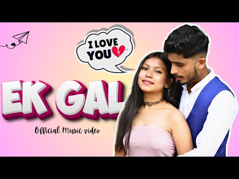 EK GAL - Vishal Dave | Official Music video | Prod by UK productions