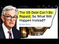 US Debt and Economic Policies