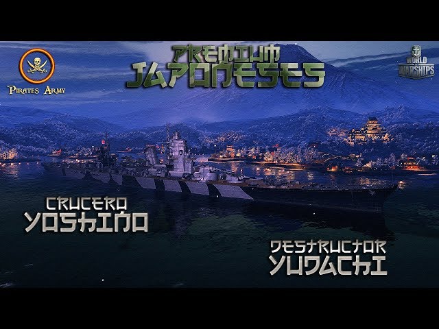 World of Warships Español - Yoshino & Yudachi a Fondo - Próximos Premium Japoneses Full Review