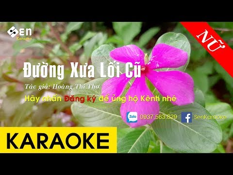 [KARAOKE] Đường Xưa Lối Cũ | Tone Nữ