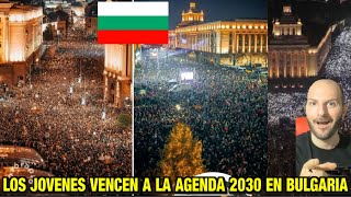 REVOLUCIÓN EN BULGARIA DE LOS JOVENES ECHA AL GOBIERNO GLOBALISTA PRO AGENDA 2030