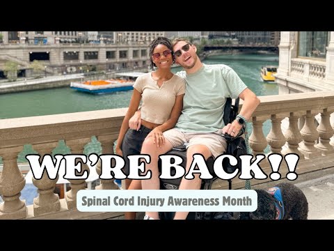 WE'RE BACK!! | Spinal Cord Injury Awareness Month