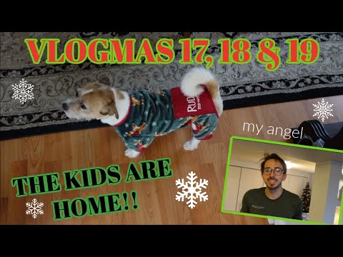 VLOGMAS DAYS 17, 18 & 19-SOUP, SHOPPING & THE KIDS ARE HOME!!!