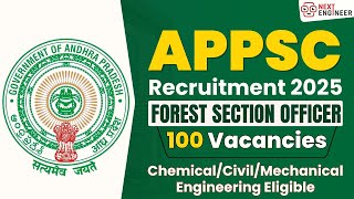 APPSC Forest Section Officer Recruitment 2025 🔥 APPSC FSO 2025 Notification Out | Complete Details