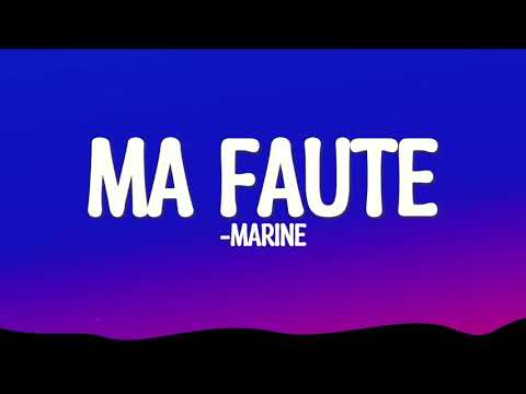 Marine, Star Academy - Ma faute (version 2025) (Lyrics/Paroles)