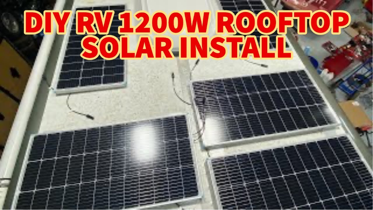 1200W RV Rooftop Solar Panel Install – Renogy Panels and MPPT Controller