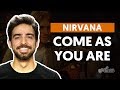 Videoaula Come As You Are (aula de violão completa)