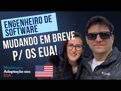 Engenheiro de Softawre se mudando em breve para os EUA!