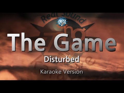 Disturbed-The Game (Melody) (Karaoke Version) [ZZang KARAOKE]