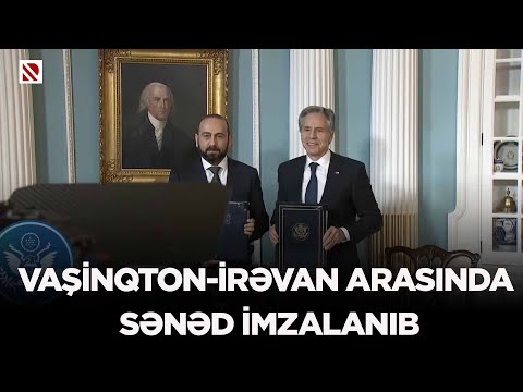 Vaşinqton-İrəvan arasında sənəd imzalanıb