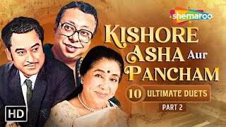 Best of Kishore–Asha with R.D. Burman | Evergreen Bollywood Duets Jukebox | 10 Ultimate Duets