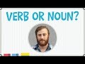 Identifying Verbs and Nouns in English Grammar
