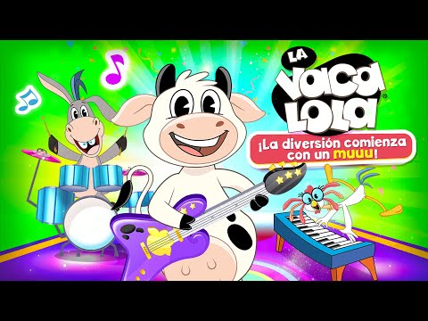 La Vaca Lola, La Diversión Comienza Con Un Muuu  | Canciones Infantiles