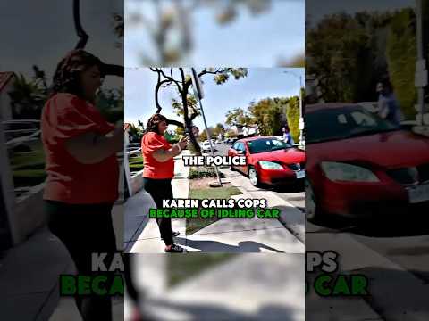 Karen Calls Cops Because Of An Idling Car 🙄
