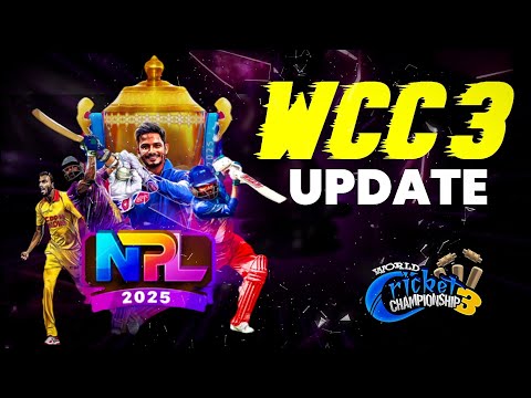 🔥 Wcc3 NPL 2025 Auction | Wcc3 New Update Review