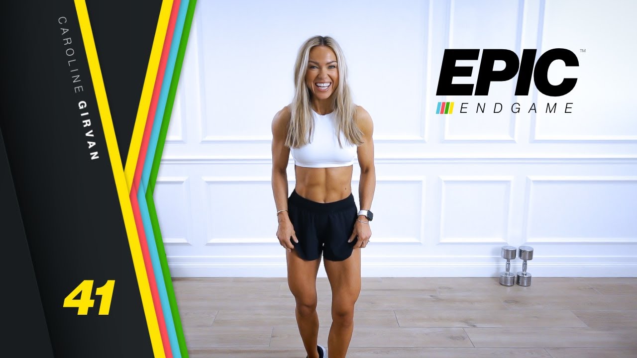 QUINTESSENTIAL Quads and Calves Workout - EPIC Endgame Day 41 - Caroline Girvan