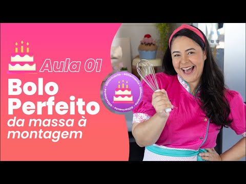 AULA 1 - DA MASSA À MONTAGEM PERFEITA 🥳💜