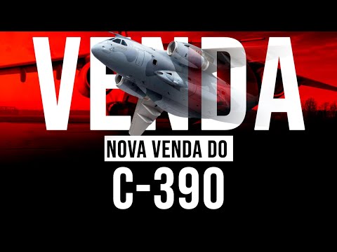 Mais uma venda do C-390 Millennium com + 10 unidades adicionais