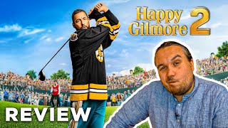 HAPPY GILMORE 2 Kritik Review (2025)